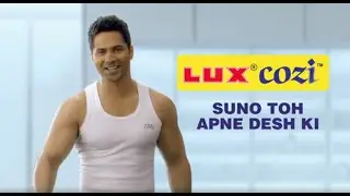 LUX COZI New TVC #SunoTohApneDeshKi