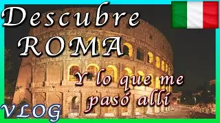🇮🇹 Visité ROMA y me pasó ESTO — Vlogs de un Fotógrafo Nómada