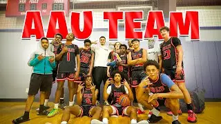 I Created A AAU Basketball Team & We Played The #1 Ranked Player in the Championship!!