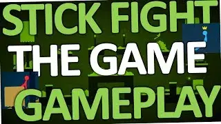 Stick Fight The Game Gameplay (Landfall | Steam)