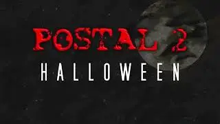 Postal 2 but its Halloween