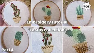Embroidery tutorial step by step for beginners PDF Pattern: “Cactus collection” part 4