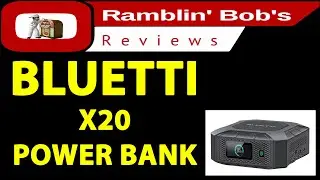 BLUETTI X20 Power Bank (((((FIRST LOOK)))))