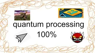 Quantum Processing 100% // Extreme Demon // Geometry Dash