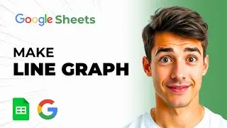 How To Make A Line Graph In Google Sheets And Insert It In Doc (Easiest Way) (2025 Guide)