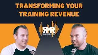 Tranforming Your Training Revenue ft. Matthew Park | Real McCoy Radio ep. 7