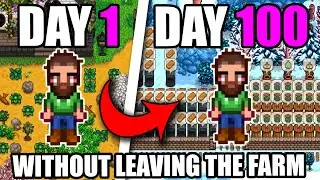 I Played 100 days of Stardew Valley BUT Cannot Leave the Farm