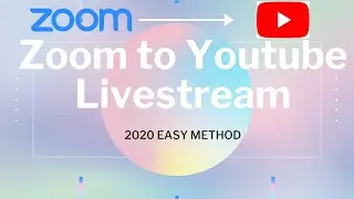 How to Livestream Zoom Meeting Webinar to Youtube EASY! 2020