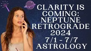 Cancer New Moon 2024, Neptune Retrograde in Pisces, Mercury enters Leo: Compassion & Clarity 🌊