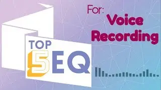 TheVOXspot - Top 5 Best EQ for Voice Over