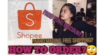 HOW TO ORDER ON SHOPEE? + TIPS + CODE #10
