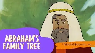 Abraham's Family Tree | Bible Stories Read Aloud