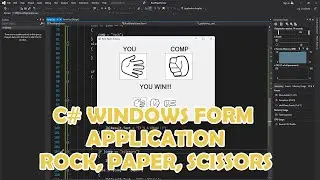 C# Win Form App | Rock,  Paper, Scissors