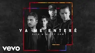 Reik - Ya Me Enteré (Urban Version)[Cover Audio] ft. Nicky Jam
