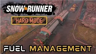 Snowrunner HARD MODE [S01E07] Fuel Economy & Not Glitchy Tasks?