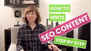 How to Write SEO Content in 2021: 8 Steps to Follow