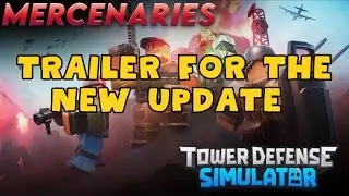 AMAZING! NEW MERCENARY BASE TRAILER IS OUT | Tower Defense Simulator | ROBLOX