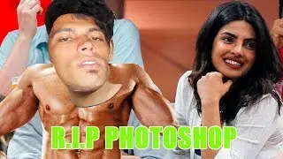 When Indian Use Photoshop | RIP Photoshop