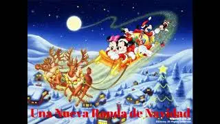 villancicos de navidad en español Una Nueva Ronda (ORIGINAL) 🎅🔔🎄❄️