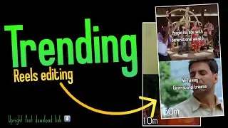 Trending Memes editing Tutorial |  Upright  | Upright Font 🔥#uprightfonts #memesediting