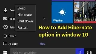 How to add hibernate option in windows 10