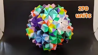 Sonobe Units - 270 units assembly - ユニット折り紙くす玉