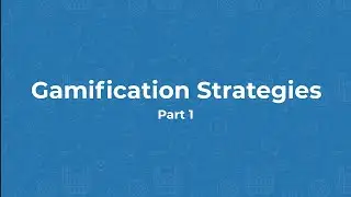 Moodle 4.0 - Gamification Strategies Part1