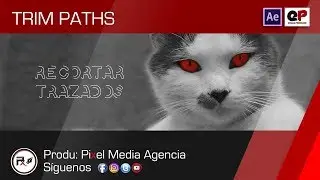Tutorial / Recortar Trazados en After Effects 2҉0҉1҉8 🔺