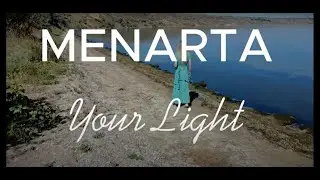 MENARTA - Your Light (Lyric video)