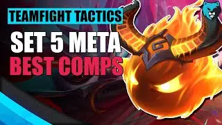 BEST Comps Guide to 11.9 Set 5 Meta Teamfight Tactics Guide TFT Tier List