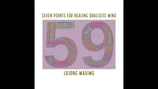 48 | Lojong 27 - Begin healing your most robust emotional reflex