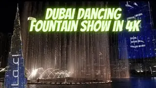 AMAZING DUBAI DANCING FOUNTAIN SHOW IN 4K
