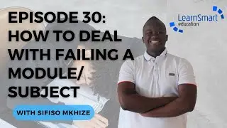 Episode 30: How to Deal with FAILING a Module/Subject in University!!