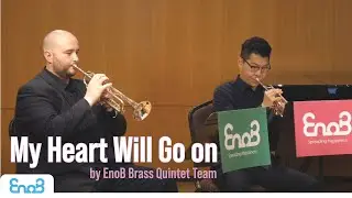 EnoB NY Digital Outreach - My Heart Will Go On