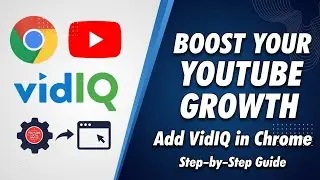 How to Add vidIQ Extension to YouTube (Step-by-Step Tutorial in Chrome) | YouTube With Saave