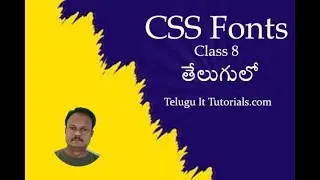 CSS tutorial for beginners | CSScourse | CSSforbeginners in Telugu | CSStutorialinTelugu -8