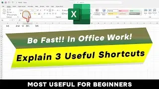 Most Useful Shortcuts Keys Will Definitely Make You Excel Expert