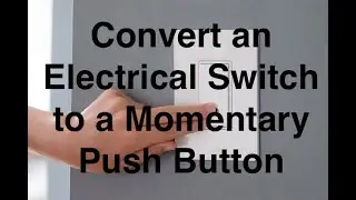 Convert a Rocker/Paddle/Toggle Electrical Switch to a Momentary Switch (for sink disposal or bell)