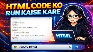 “How to Run HTML Code in Notepad |Part 5| | Beginner Tutorial” 