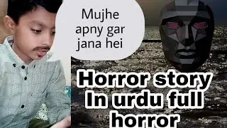 Horoor Short Film In Urdu / by Official Saha ji