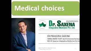 Medical Choices