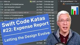 Letting the Design Evolve / Swift Code Katas #22: Expense Report