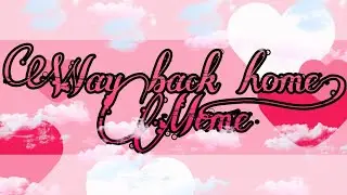 Way back home/very short meme/Røse