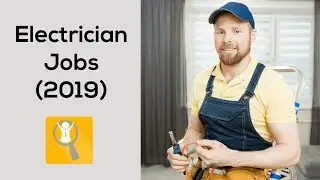 Electrician Jobs (2019) - How many electricians jobs are there