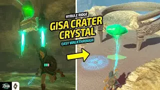 EASY GUIDE: Gisa Crater Crystal Shrine Quest | Zelda Tears of the Kingdom Walkthrough