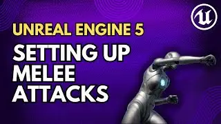 Add Melee Attack Animations to UE5 Third-Person Character