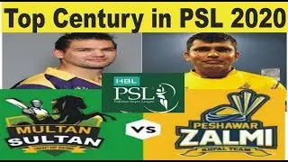 List of PSL 2020 centuries || Top Centuries in Pakistan Super League 5 ||Tekka Sports