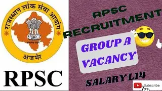 RPSC GROUP A Recruitment & SURPRISE || Salary || Eligibility || Post || Selection Procedure ||