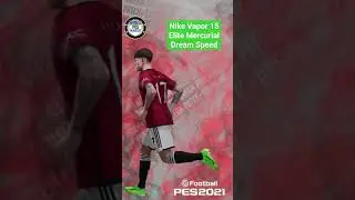 Nike Vapor 15 Elite Mercurial Dream Speed #pes2021 #efootball #efootballpes2021 #nike #garnacho