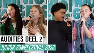 #2 AUDITIES DEEL 2 | JUNIOR SONGFESTIVAL 2023 🇳🇱